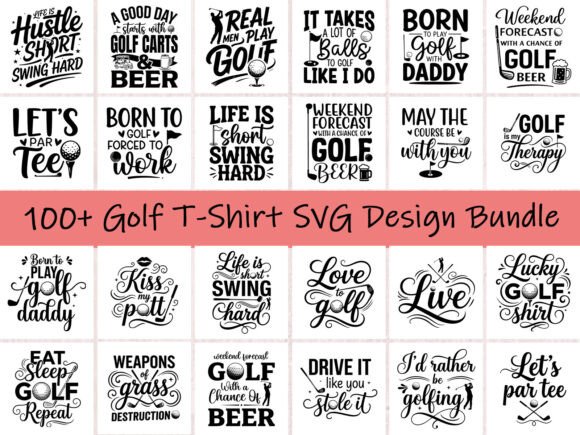 100 Premium Golf SVG T-Shirt Bundle: Graphics & T-Shirt Designs