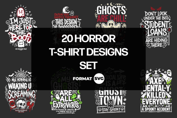 20 Horror SVG Shirt Designs 4: Graphics Review