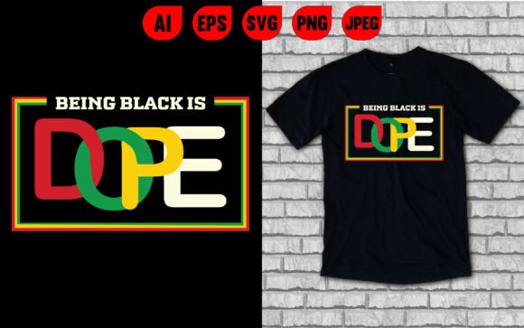 Being Black Dope T Shirt – An Embroidery Designer’s Review