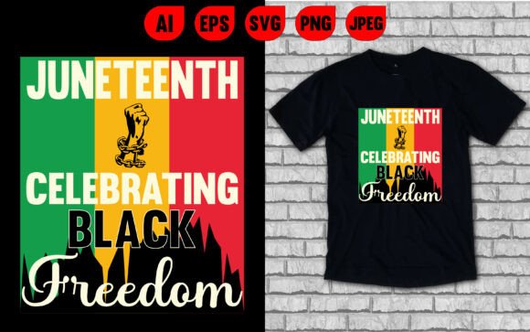 Juneteenth Freedom Tshirt: Graphics & T-Shirt Designs Review