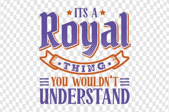 Royal Thing Graphic Design for T-Shirt Prints