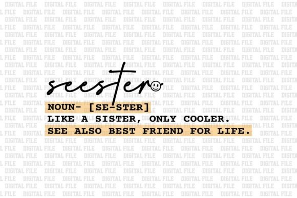 Seester Definition SVG Graphics & T-Shirt Design Review