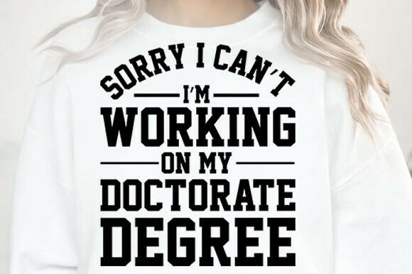 Sorry I Can’t—Doctora Graphics for T-Shirt Designs