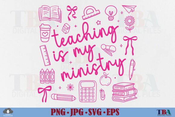 Teaching is My Ministry, Preppy Teacher Graphics
