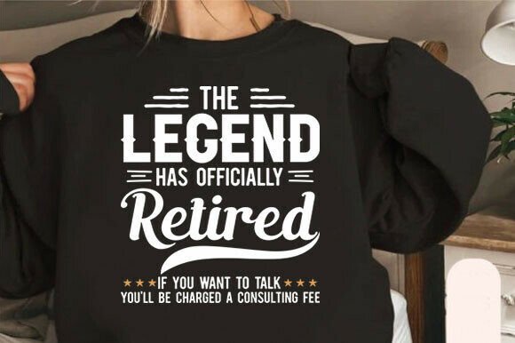 The Legend Has Officially Retired PNG: T-Shirt Graphics